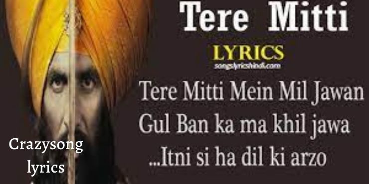 Teri Mitti song lyrics in english by Crazysonglyrics