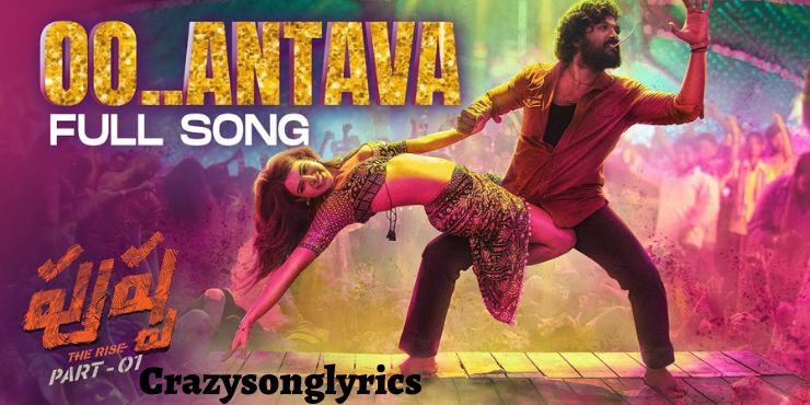 Oh antava Mava song lyrics in English - Pushpa