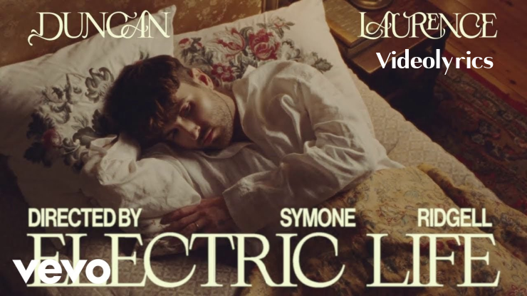 Electric Life Lyrics - Duncan Laurence | 2022 New English Song