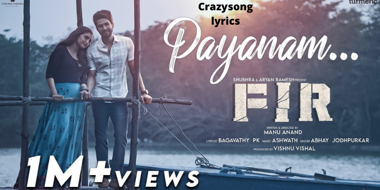 Payanam song Lyrics in English - Tamil Movie FIR