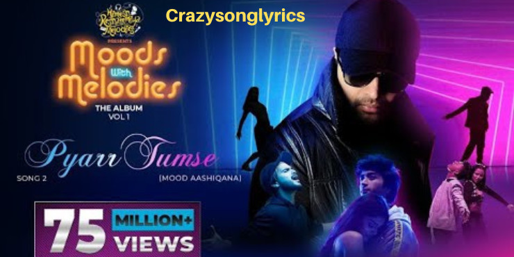 Pyaarr Tumse song Lyrics in English | Moods With Melodies