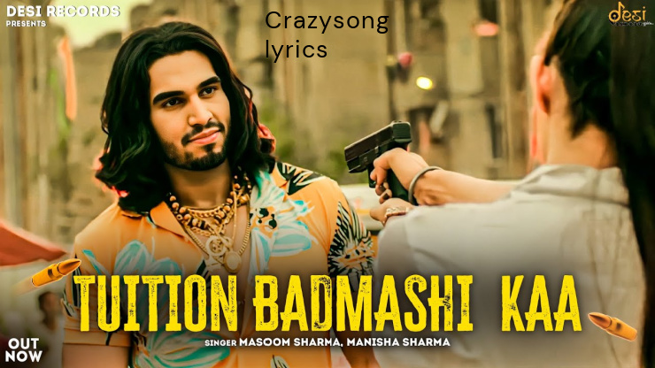 Tuition Badmashi Kaa Lyrics | Massom Sharma & Manisha Sharma