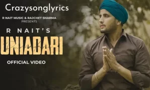 Duniadari Song Lyrics - R Nait | Punjabi Song 2022