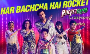 Har Bachcha Hai Rocket Lyrics | Rocket Gang | Bosco