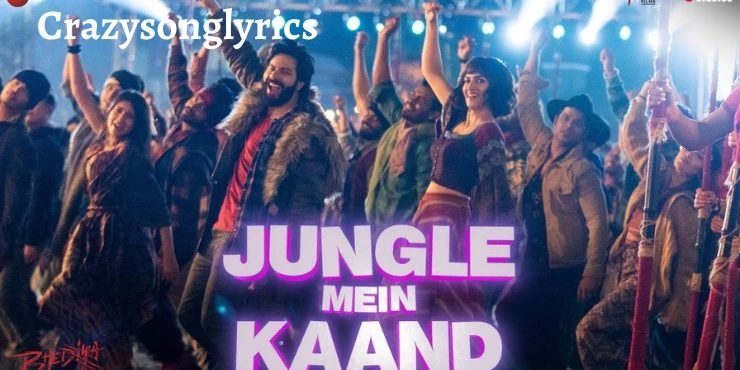 Jungle Mein Kaand Song Lyrics - Bhediya | Varun Dhawan & Kriti Sanon