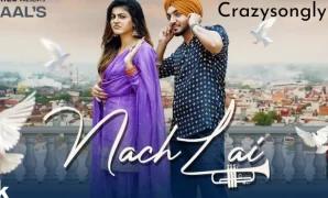 Nach Lai Song Lyrics - Akaal | Mahi Sharma | New Punjabi Song 2022