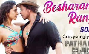 Besharam Rang Song Lyrics - Pathaan Movie | Shah Rukh Khan & Deepika Padukone